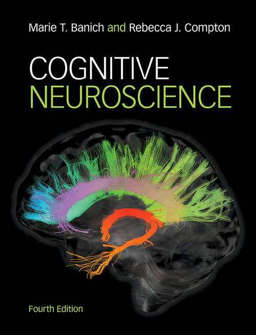 Book cover of Cognitive Neuroscience (4th Edition)