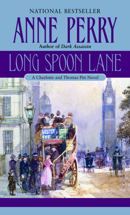 Book cover of Long Spoon Lane: A Charlotte and Thomas Pitt Novel (Charlotte and Thomas Pitt #24)