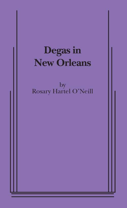 Book cover of Degas in New Orleans