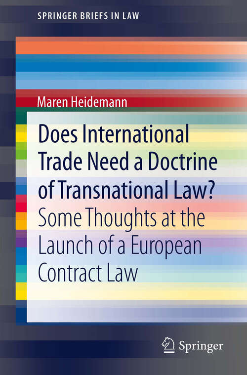 Book cover of Does International Trade Need a Doctrine of Transnational Law?