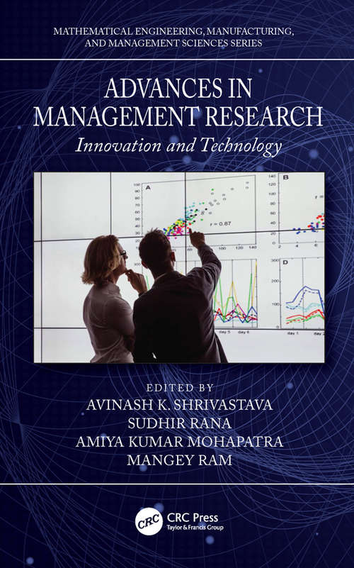 Advances in Management Research: Innovation and Technology (Mathematical Engineering, Manufacturing, and Management Sciences)