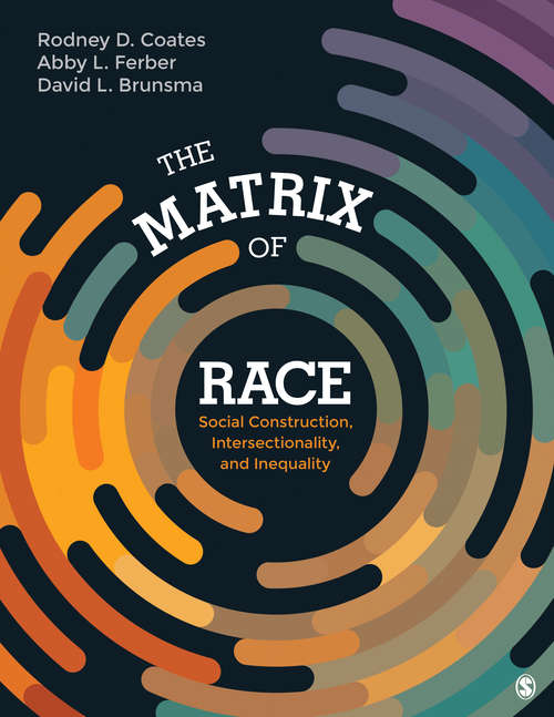 Book cover of The Matrix of Race: Social Construction, Intersectionality, and Inequality