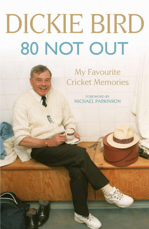 Book cover of 80 Not Out