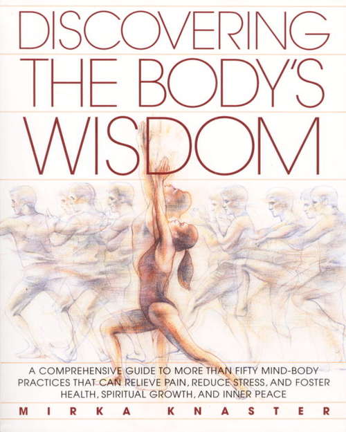 Book cover of Discovering the Body's Wisdom