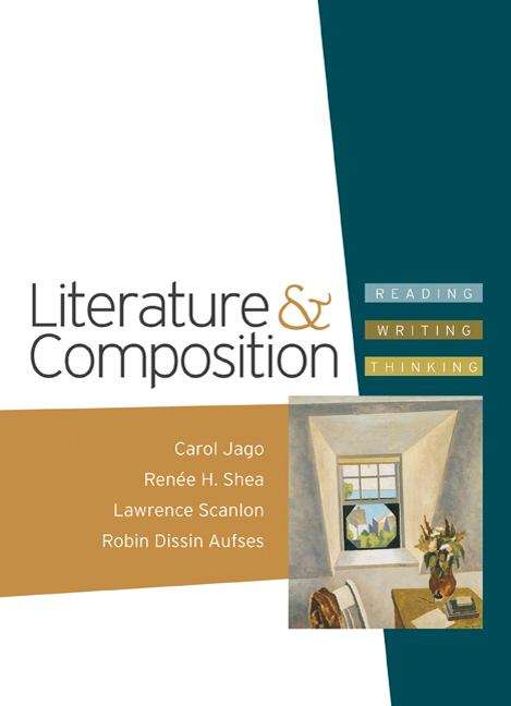 Book cover of Literature & Composition: Reading, Writing, Thinking