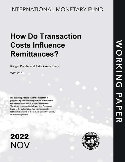 Book cover of How Do Transaction Costs Influence Remittances (Imf Working Papers)