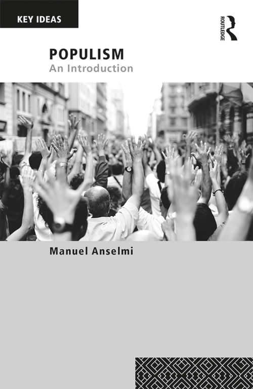 Book cover of Populism: An Introduction (Key Ideas)