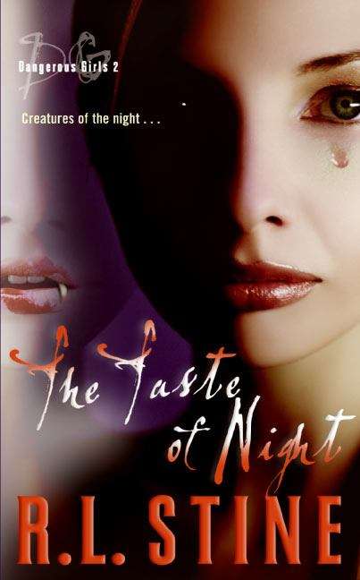 Book cover of The Taste of Night (Dangerous Girls #2)