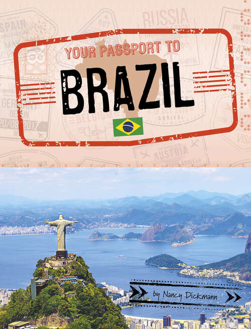 Book cover of Your Passport to Brazil (World Passport Ser.)