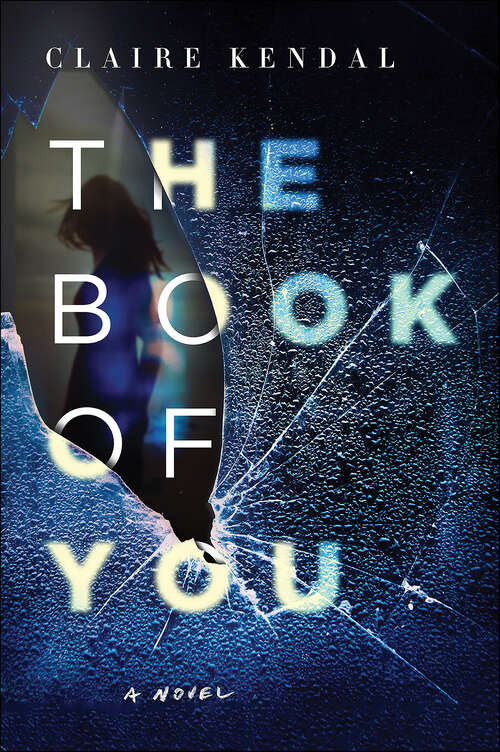 Book cover of The Book of You: A Novel