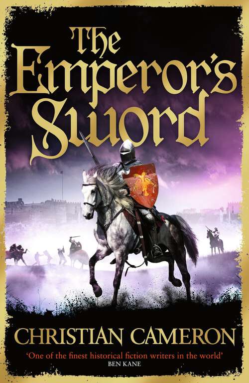 Book cover of The Emperor's Sword: Pre-order the brand new adventure in the Chivalry series! (Chivalry #6)