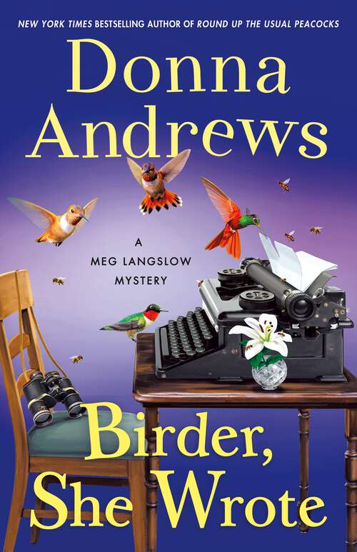 Book cover of Birder, She Wrote: A Meg Langslow Mystery (Meg Langslow Mysteries #33)