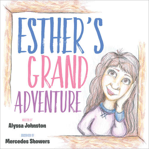 Book cover of Esther's Grand Adventure