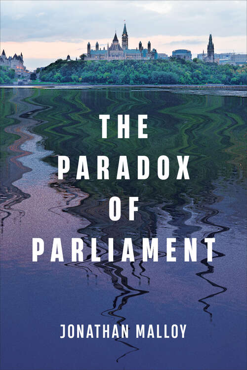 Book cover of The Paradox of Parliament