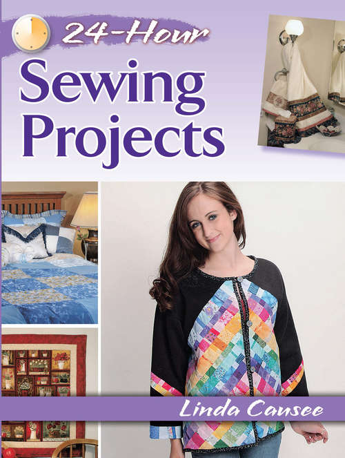 Book cover of 24-Hour Sewing Projects