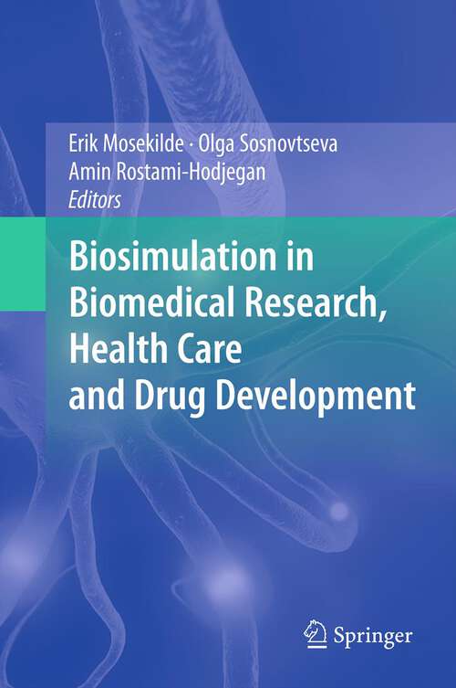 Book cover of Biosimulation in Biomedical Research, Health Care and Drug Development