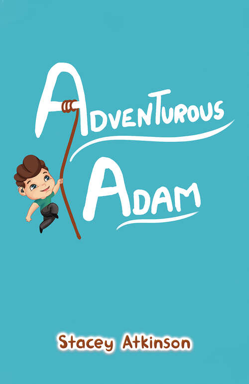 Book cover of Adventurous Adam