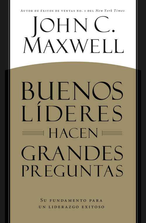 Book cover of BUENOS LÍDERES HACEN GRANDES PREGUNTAS