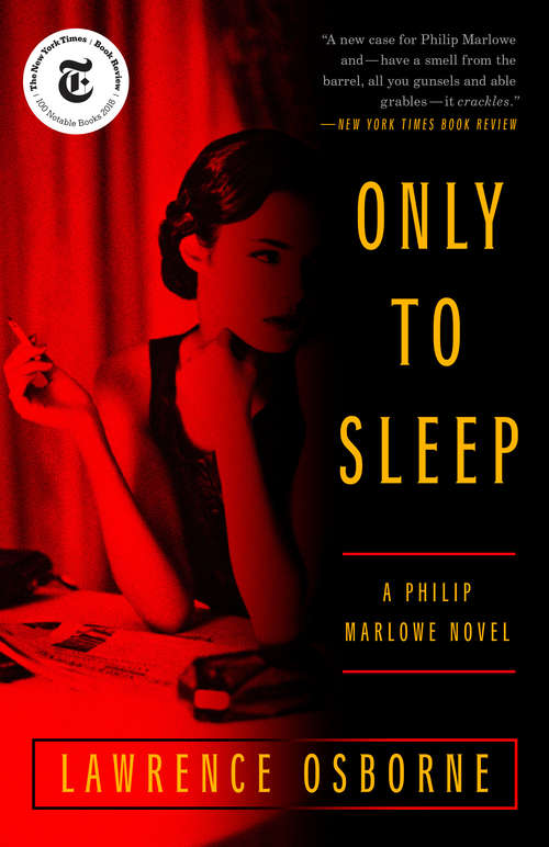 Book cover of Only to Sleep: A Philip Marlowe Novel