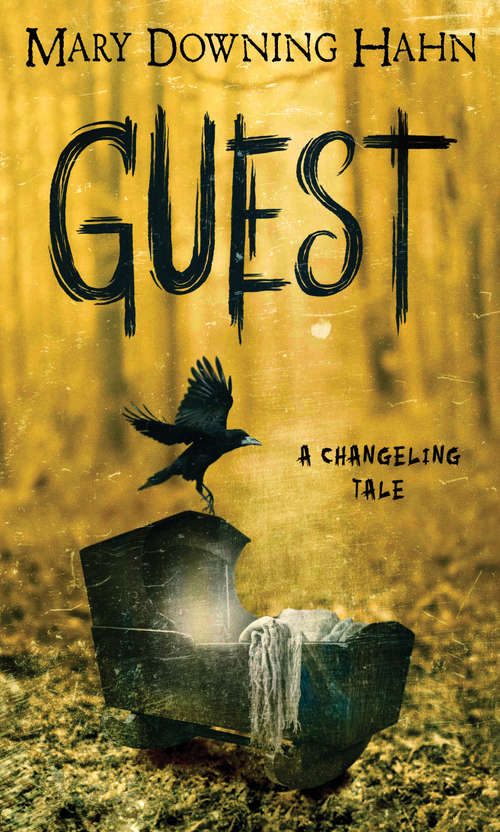Book cover of Guest: A Changeling Tale