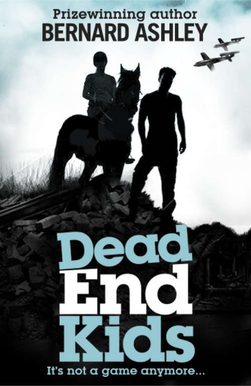 Book cover of Dead End Kids: Heroes of the Blitz