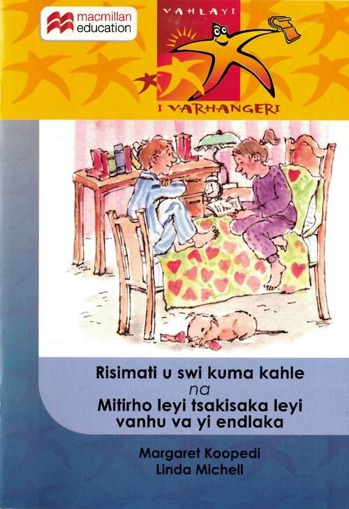 Book cover of Risimati u swi kuma kahle na Mitirho leyi tsakisaka leyi vanhu va yi endlaka