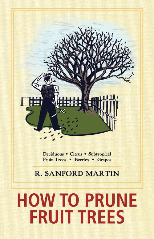 Book cover of How to Prune Fruit Trees: Twentieth Edition