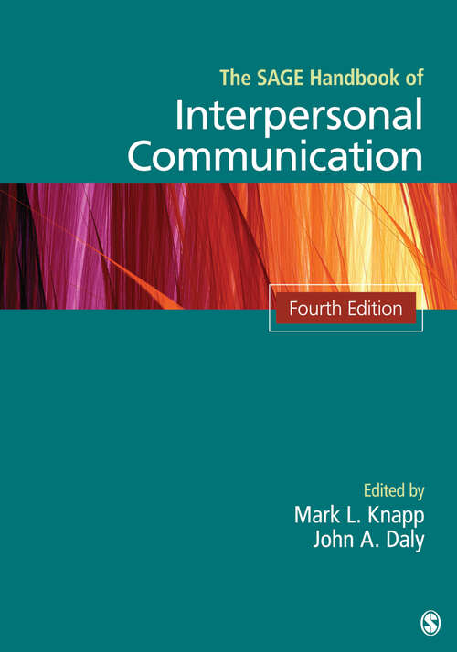 Book cover of The SAGE Handbook of Interpersonal Communication