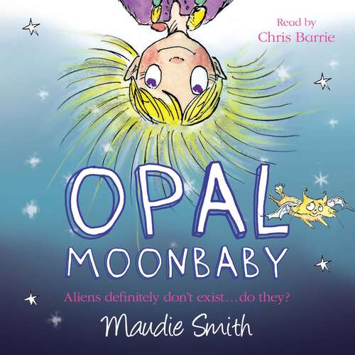 Book cover of Opal Moonbaby: Opal Moonbaby