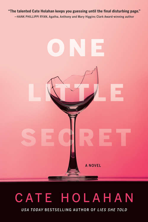 Book cover of One Little Secret: A Novel