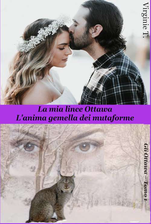 Book cover of La mia lince Ottawa: L'anima gemella dei mutaforme (Gli Ottawa #1)