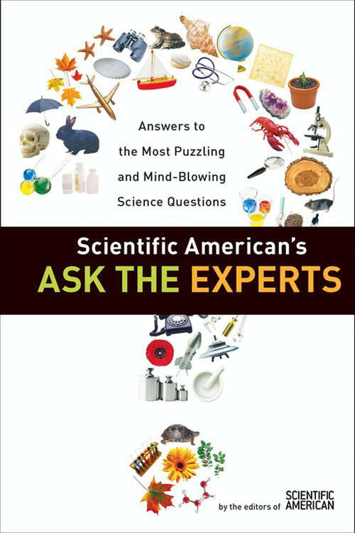 Book cover of Scientific American's Ask the Experts