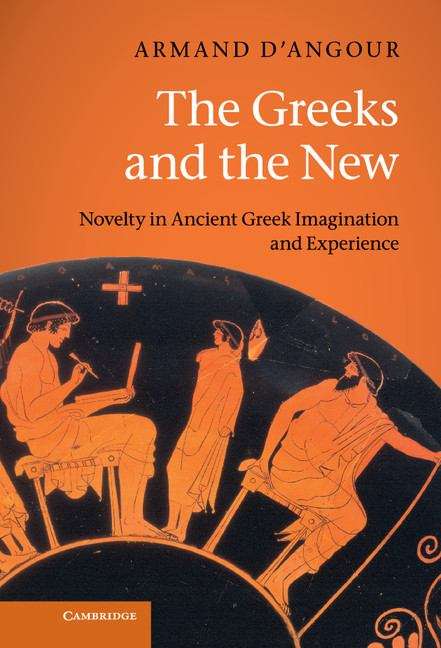 Book cover of The Greeks and the New