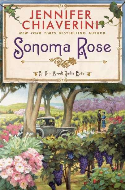 Book cover of Sonoma Rose (Elm Creek Quilts #19)