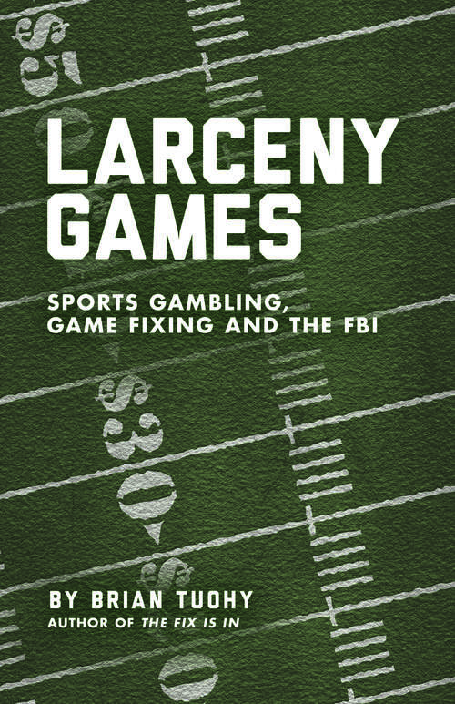 Book cover of Larceny Games