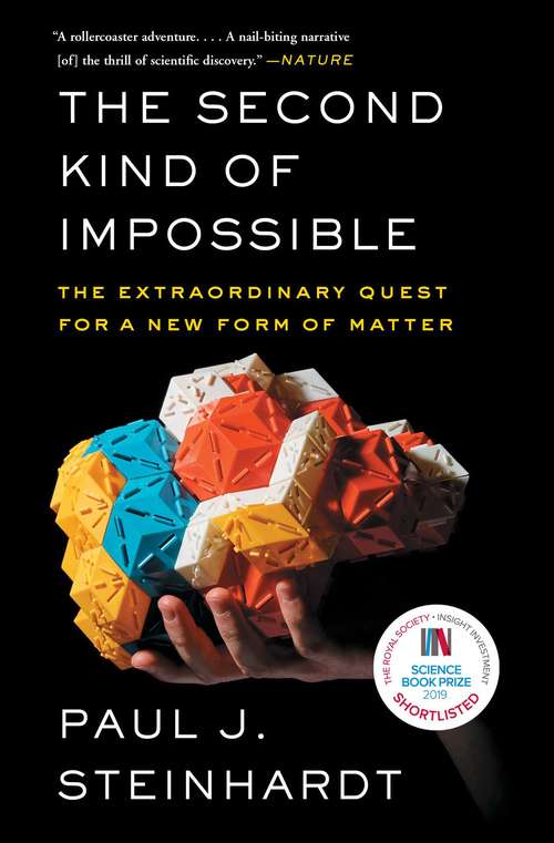 Book cover of The Second Kind of Impossible: The Extraordinary Quest for a New Form of Matter