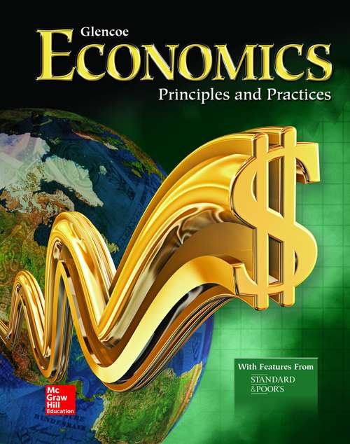 Book cover of Glencoe Economics: Principles and Practices
