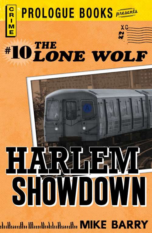 Lone Wolf #10: Harlem Showdown