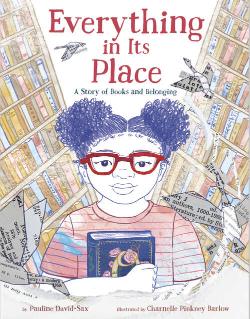 Book cover of Everything in Its Place: A Story of Books and Belonging