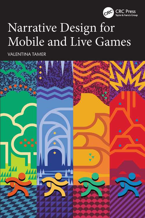 Book cover of Narrative Design for Mobile and Live Games