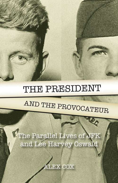 The President and the Provocateur