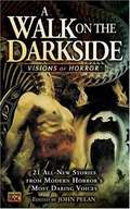 A Walk on the Darkside: Visions of Horror (Darkside)