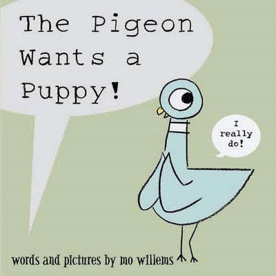 The Pigeon Wants a Puppy! 