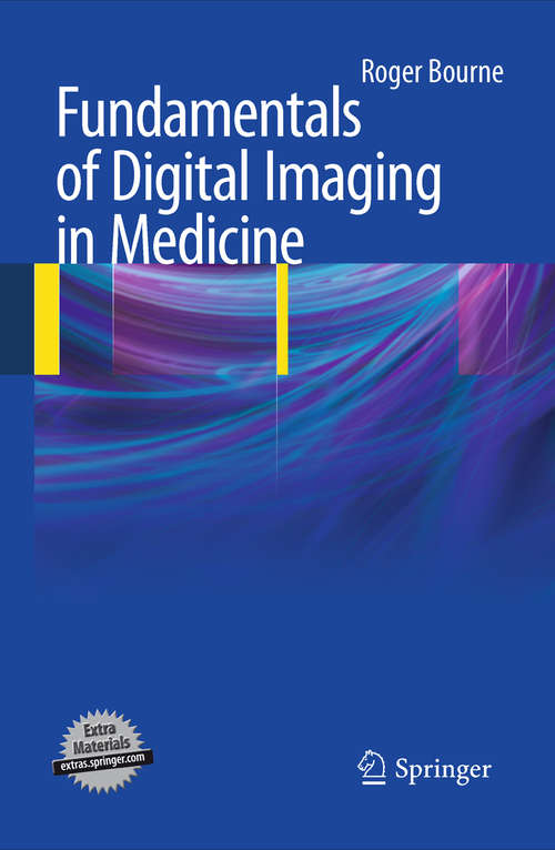 Book cover of Fundamentals of Digital Imaging in Medicine