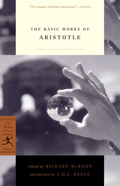 Book cover of The Basic Works of Aristotle (Modern Library Classics Ser.)