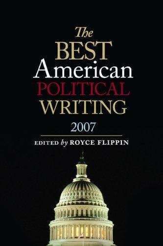 Book cover of The Best American Political Writing 2007