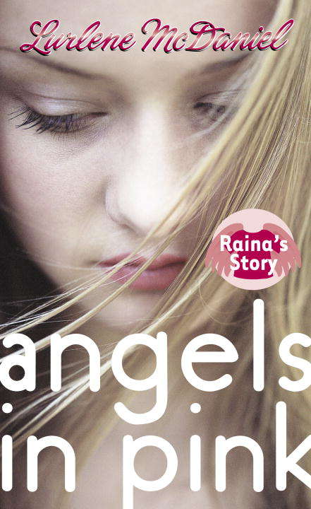 Book cover of Angels in Pink: Raina's Story