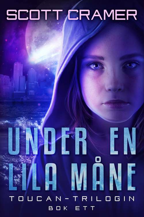 Book cover of Under en lila måne