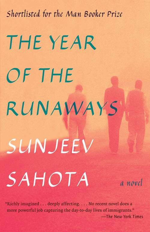 Book cover of The Year of the Runaways: A novel