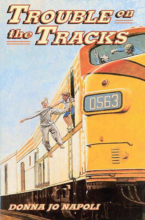 Book cover of Trouble on the Tracks